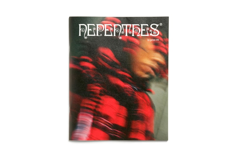 NEPENTHES が制作するマガジン “NEPENTHES in print” の最新号 vol. 8がリリース ネペンタス 雑誌　プリント