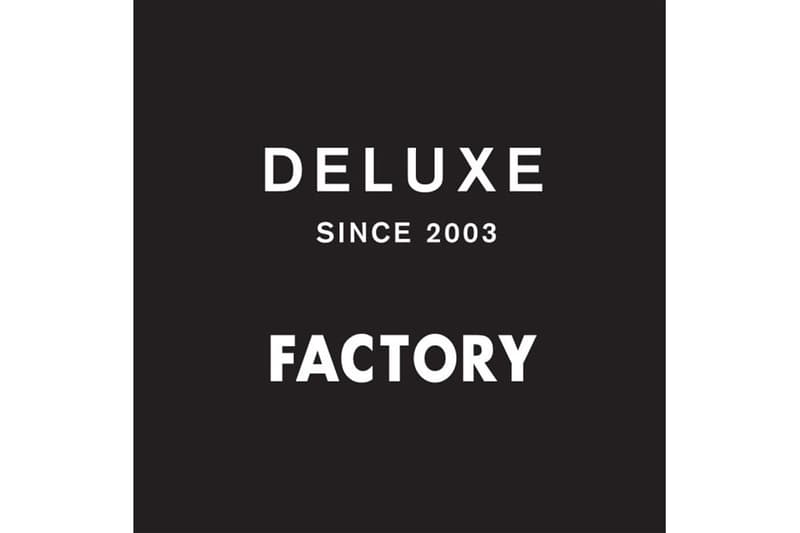 DELUXE デラックス ポップアップストア ダクトリー FACTORY 