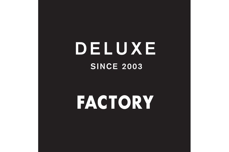 DELUXE デラックス ポップアップストア ダクトリー FACTORY 