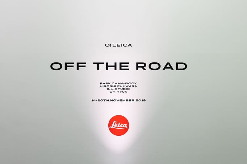 Leica ライカ camera 写真展 藤原ヒロシ hiroshi fujiwara パクチャヌク ヒョゴ park chan wook hiroshi fujiwara hyukoh oh hyul off the road exhibition seoul korea