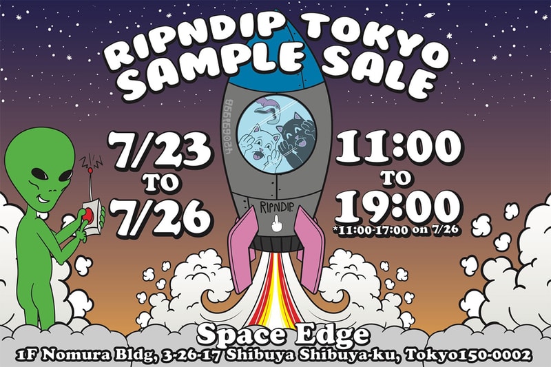 原宿に旗艦店を構えるLA発のストリートブランド RIPNDIP リップンディップ がサンプルセールイベントを開催