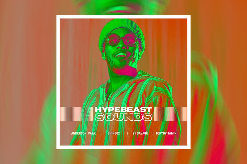 HYPEBEAST 編集部が贈るプレイリスト企画“HYPEBEAST SOUNDS” vol.6 HYPEBEAST Editorial department presents HYPEBEAST SOUNDS vol.6 Anderson .Paak Shing02 21 Savage tokyovitamin