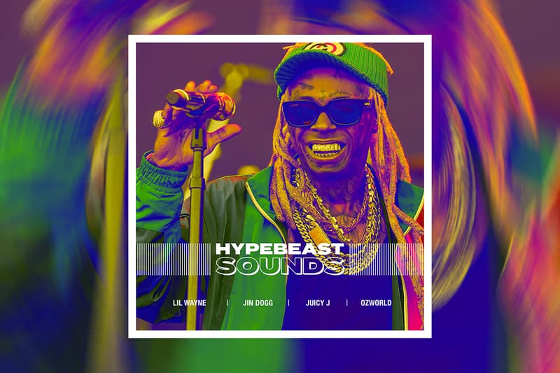 HYPEBEAST 編集部が贈るプレイリスト企画“HYPEBEAST SOUNDS” vol.9 HYPEBEAST Editorial department presents Lil Wayne Jin Dogg Juicy J ozworld