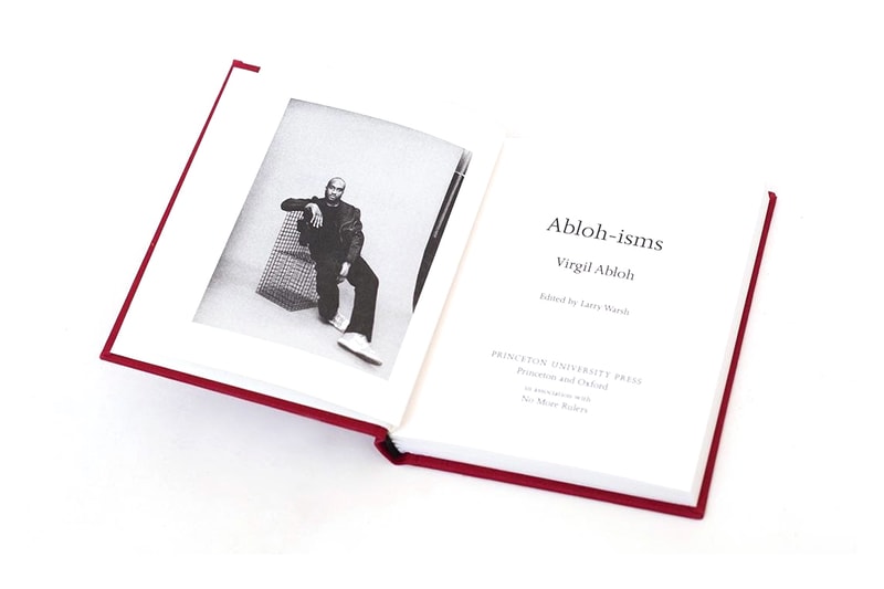 ヴァージル・アブローの名言を収録した書籍『アブローイズム』がリリース abloh isms virgil abloh no more rulers princeton university press