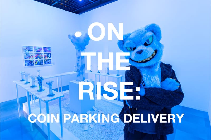 On The Rise：COIN PARKING DELIVERY