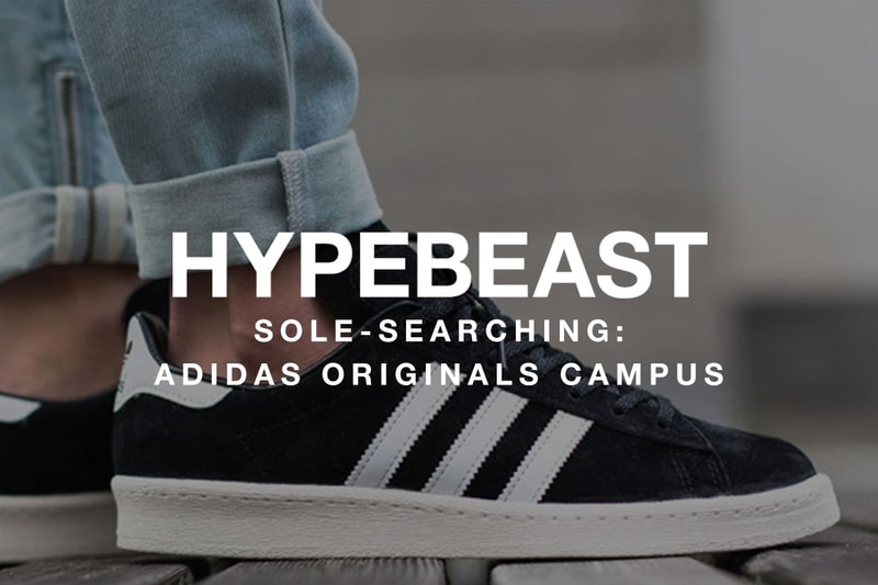 ソールサーチング：アディダス オリジナルス キャンパス 特集 Sole-Searching：adidas Originals Campus