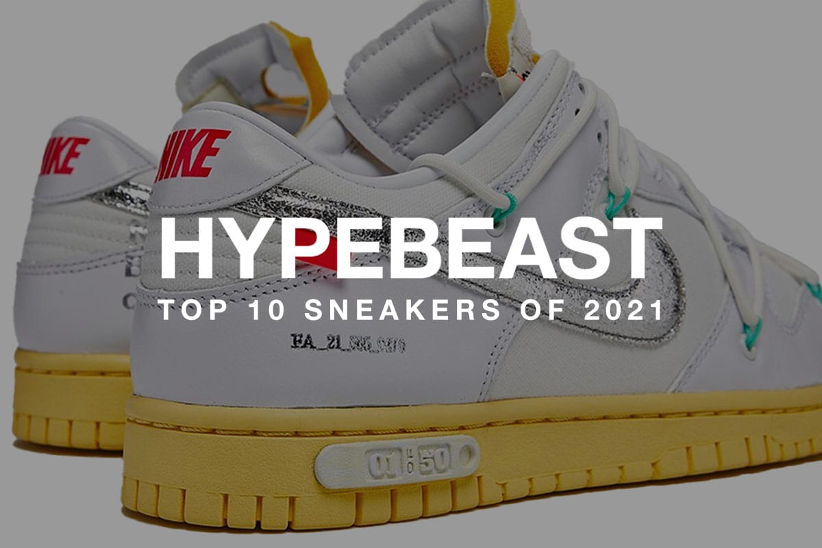 2021年の BEST スニーカー 10選 | Hypebeast.JP
