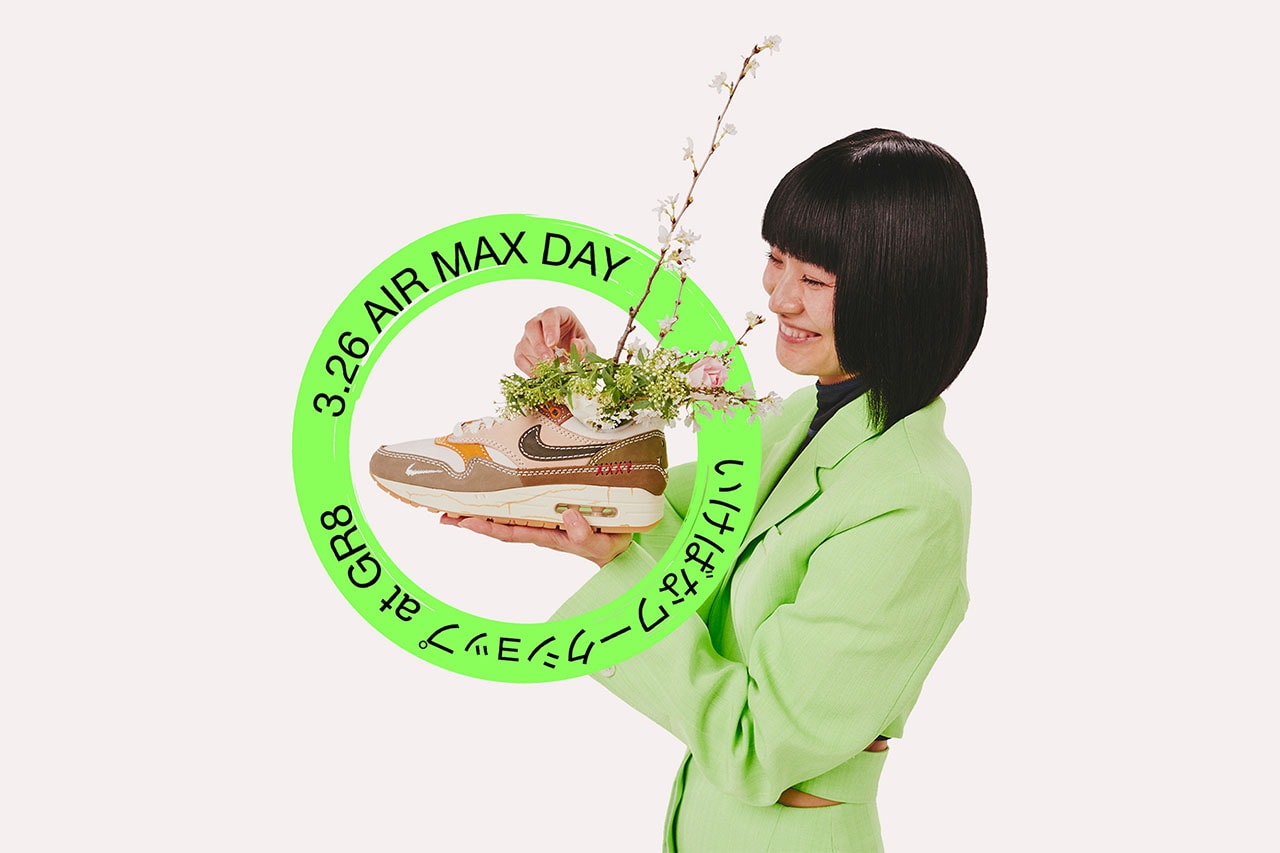 GR8 が Nike Air Max 1 “Premium” の発売を記念したオリジナルムービーを公開 Nike Air Max Day ikebana workshop for womens at GR8 info Air Max 1 “Premium” Haruka Hirata 