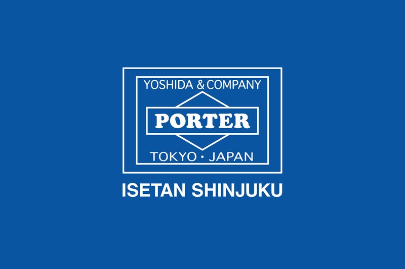 ポーターの新たなコンセプトストア『ポーター新宿』が伊勢丹新宿店 本館にオープン porter new concept store isetan shinjuku honkan open info