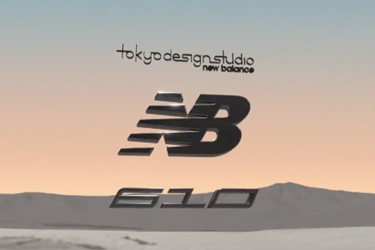 TOKYO DESIGN STUDIO New Balance が最新モデル 610の発売を予告