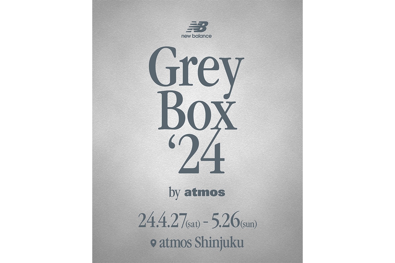 ニューバランス x アトモスによる2024年の “グレーボックス” キャンペーン開催 New Balance “Grey Box '24 by atmos info