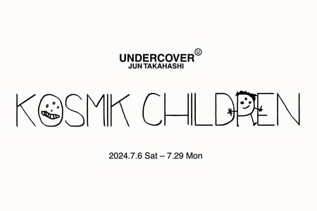 UNDERCOVER のアート展 “KOSMIK CHILDREN” が伊勢丹新宿店にて開催