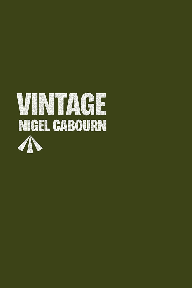 英国人デザイナー ナイジェル・ケーボンが初のバイオグラフィーブックを発売 Nigel Cabourn VINTAGE NIGEL CABOURN release info