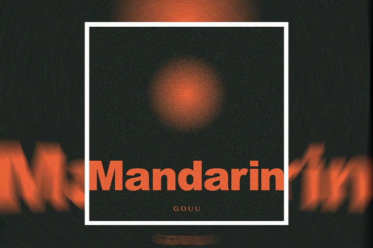 Hypetrak 第4弾シングルとして新鋭ラッパー GOUU の新曲『Mandarin』がリリース