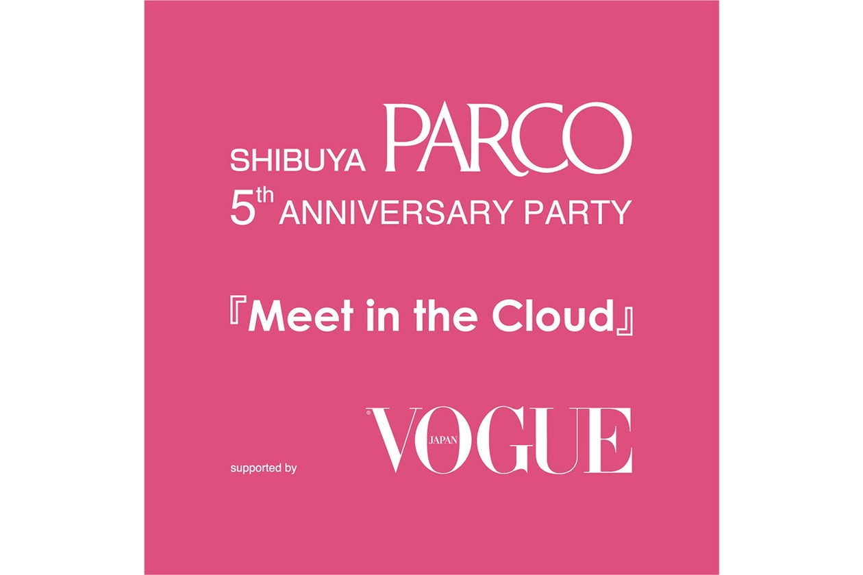 渋谷パルコがリニューアルオープン5周年を記念した大規模イベント “PARCO IS A THEATER” を開催 SHIBUYA PARCO 5TH ANNIVERSARY PARCO IS A THEATER info