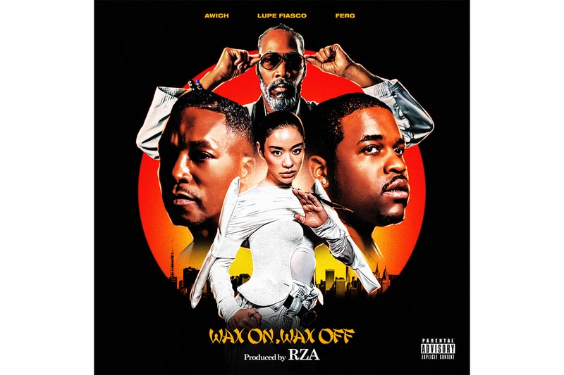 エーウィッチが再びファーグとタッグを組んだ新曲をリリース awich ferg wax on wax off feat ferg lupe fiascoprod rza release info