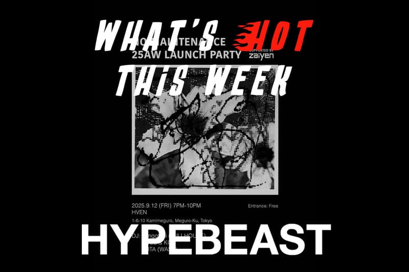 今週の“行かなきゃ損する”イベントガイド | What's Hot?!