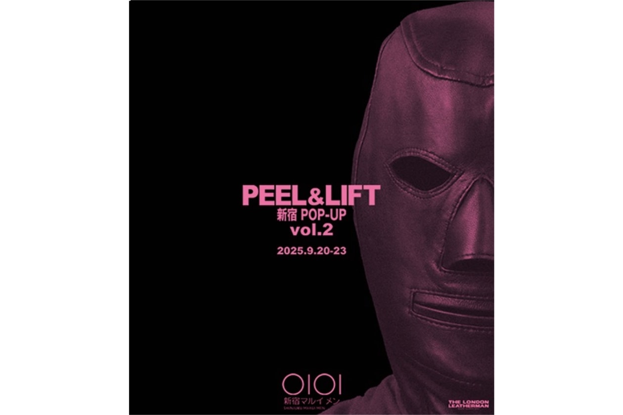 ピール&リフトが70～80年代のロンドンのムードを再現したポップアップショップを開催 PEEL&LIFT THE LONDON LEATHERMAN SHINJUKU MARUI MEN info
