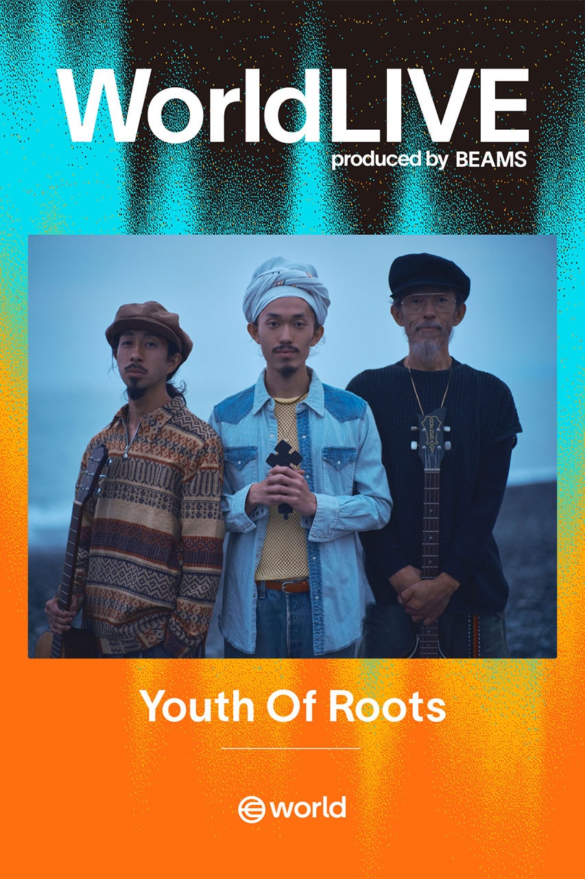 ビームスがプロデュースするワールド主催の音楽ライブイベントが開催 world live 2025 produced by beams event info