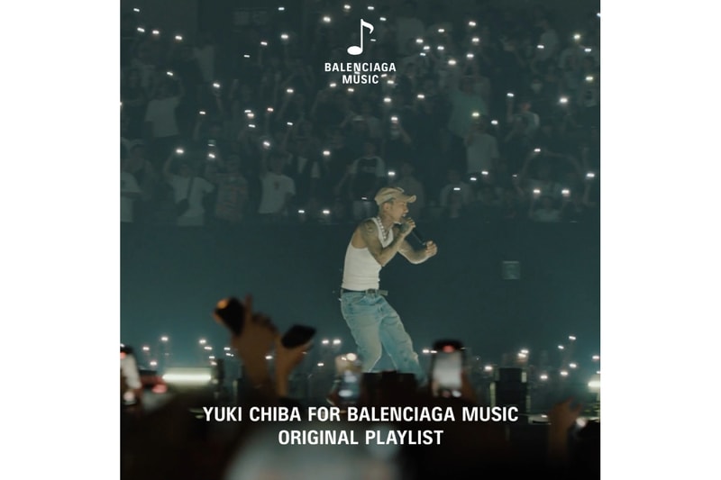 千葉雄喜がキュレーションしたプレイリストがバレンシアガミュージックを通して配信 balenciaga yuki chiba playlist release info