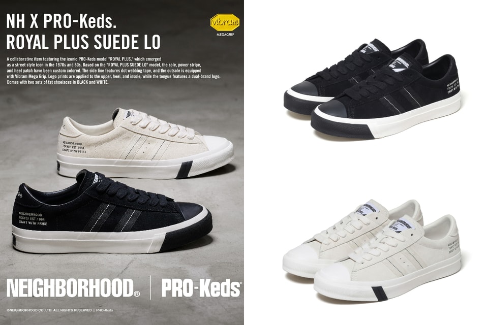 NEIGHBORHOOD x PRO-Keds の最新コラボ ROYAL PLUS SUEDE LO が到着 