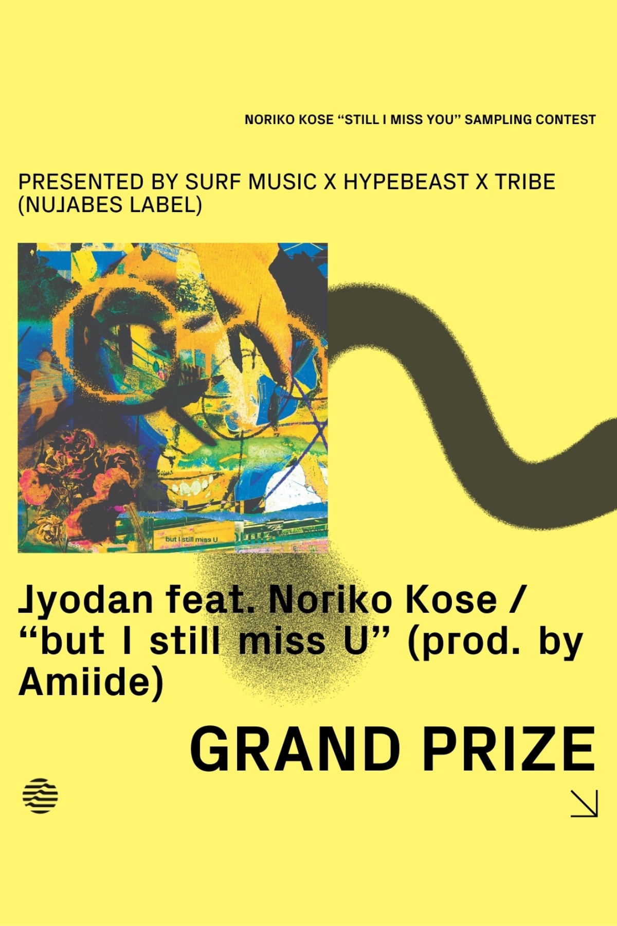 ヌジャベス 設立のレーベル トライブ x ハイプビースト x サーフミュージック 共同主催による巨勢典子 “Still I Miss You” サンプリングコンテストの最優秀作品が発表 Noriko Kose “Still I Miss You” Sampling Contest Presented by SURF Music x Hypebeast x tribe（Nujabes label）