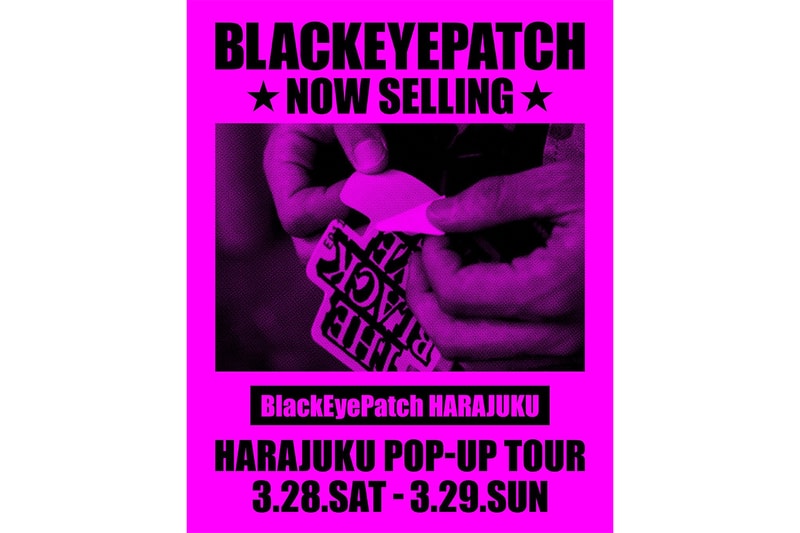 ブラックアイパッチxポートレーションxシーシーストアが3拠点でHARAJUKU POP-UP TOURを開催 blackeyepatch portration cc store harajuku pop up tour release info