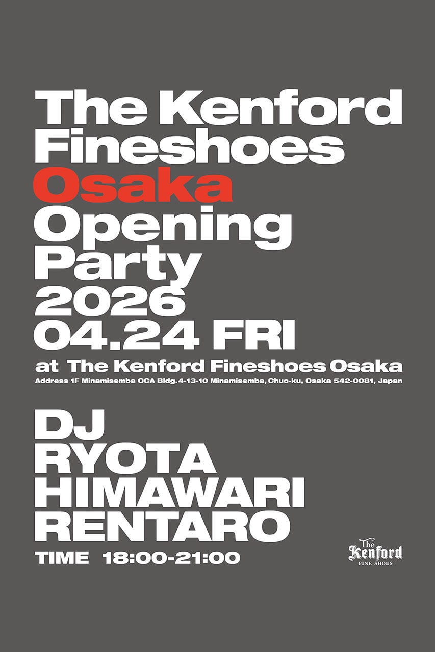 ケンフォード ファインシューズが早くも国内2店舗目となる旗艦店を大阪にオープン the kenford fineshoes osaka open news