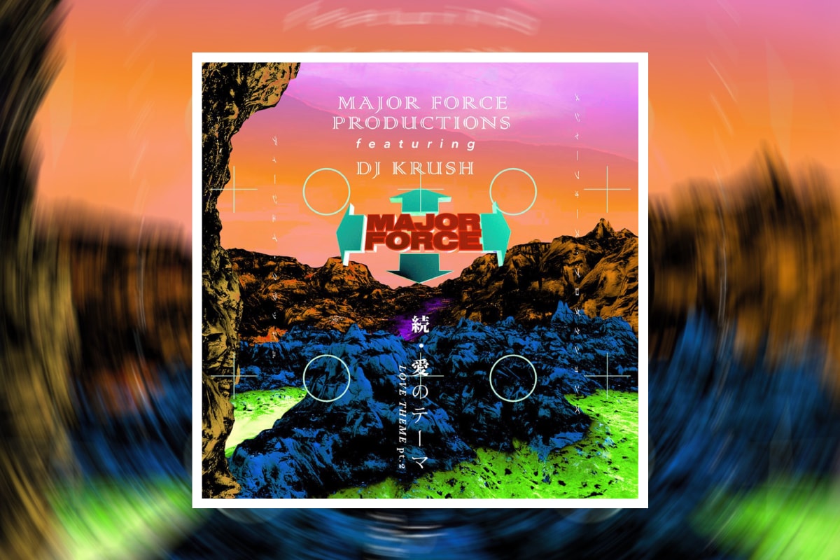 メジャーフォースが新曲を携えワールド ハピネス 2026出演へ MAJOR FORCE WORLD HAPPINESS 2026  LOVE THEME PART 2 7INCH EDIT release info
