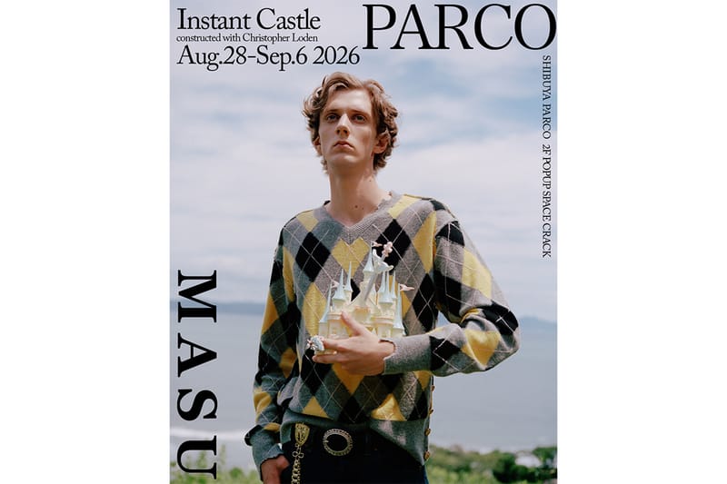 MASU が渋谷PARCOでポップアップ “Instant Castle” を開催