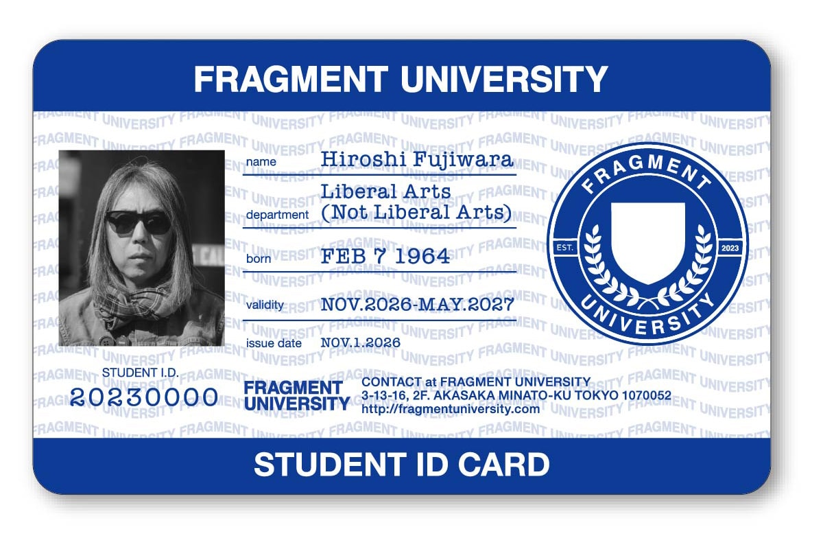 藤原ヒロシによる架空の大学「FRAGMENT UNIVERSITY」第2期が開講