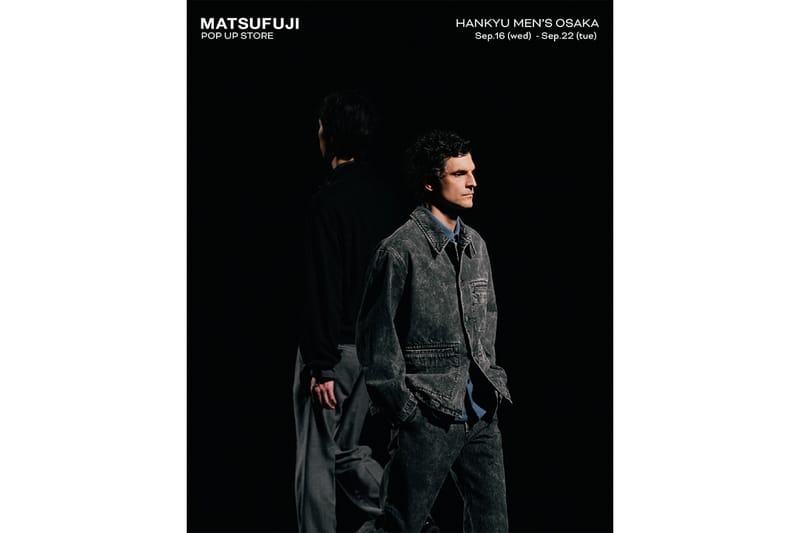 MATSUFUJI が阪急 MEN’S OSAKA でポップアップストアを開催