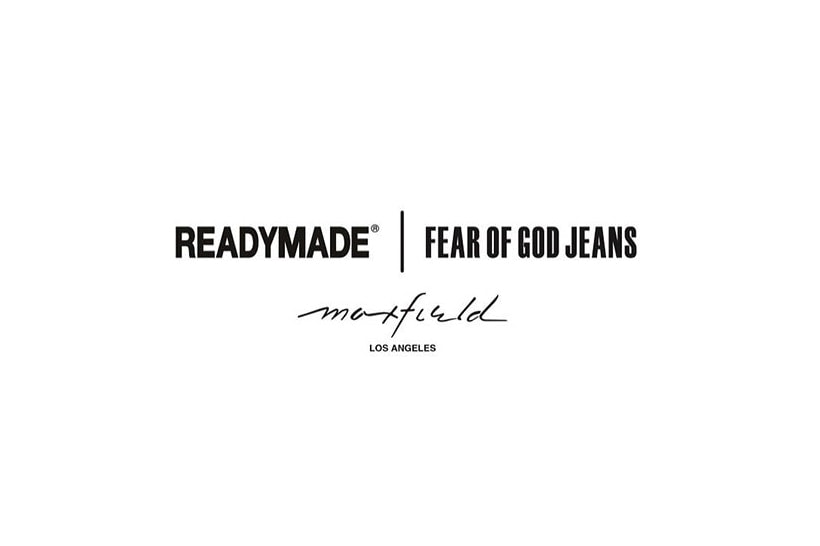 레디메이드 요지 야마모토 베이프 저스트 돈 피어 오브 갓 진 다니엘 아샴 맥스필드 엘에이 2017 readymade yohji yamamoto bape just don fear of god jeans daniel arsham maxfield LA MAOR collaboration