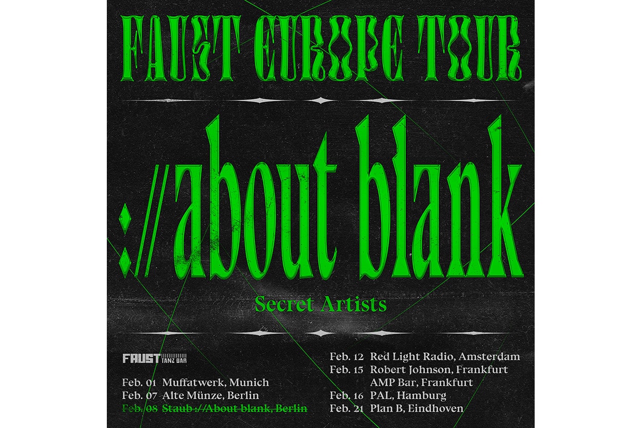 파우스트의 유럽 투어 일정, 베를린, 뮌헨, 함부르크, Muffatwerk, Alte Münze, About Blank, Red Light Radio, Robert Johnson, AMP Bar, PAL, Plan B, Perron, Berghain
