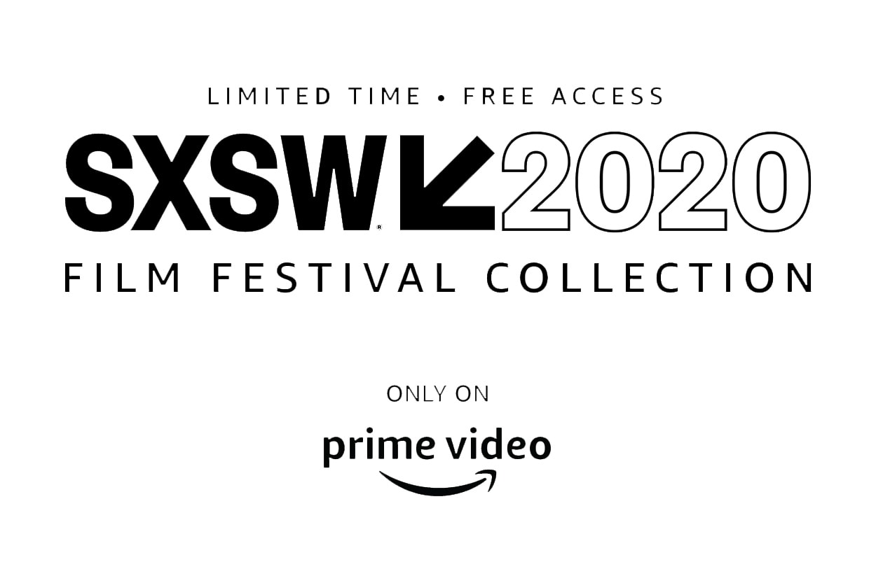 2020년 SXSW 필름 페스티벌, 아마존 프라임 비디오 통해 무료 상영 예정, 사우스바이사우스웨스트