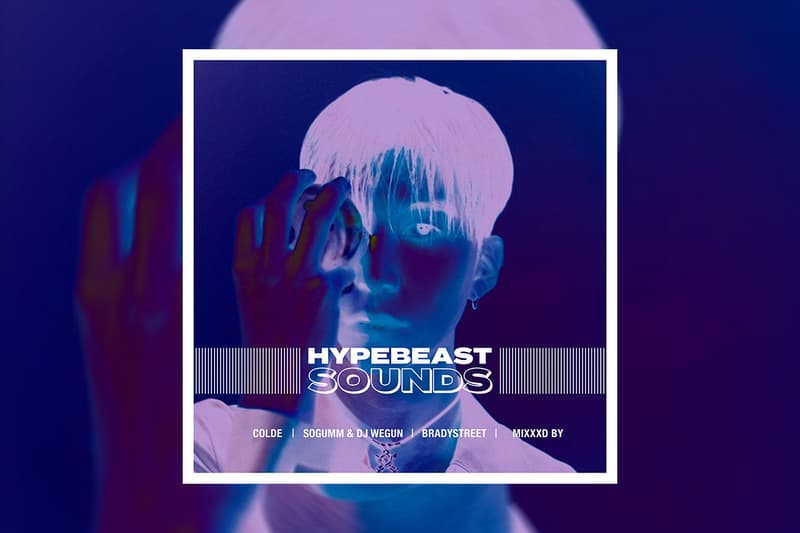 HYPEBEAST SOUNDS: 콜드, 소금 & DJ 웨건, 정기고, 도넛맨, 카모, 실리카겔, 브래디스트릿, 믹스드 바이, 다울, JUPITER, 토이고, 365LIT, 후디, G2, 쿤디판다, 사이먼 도미닉, 수비, 으네, 카키, 언더 성수 브릿지