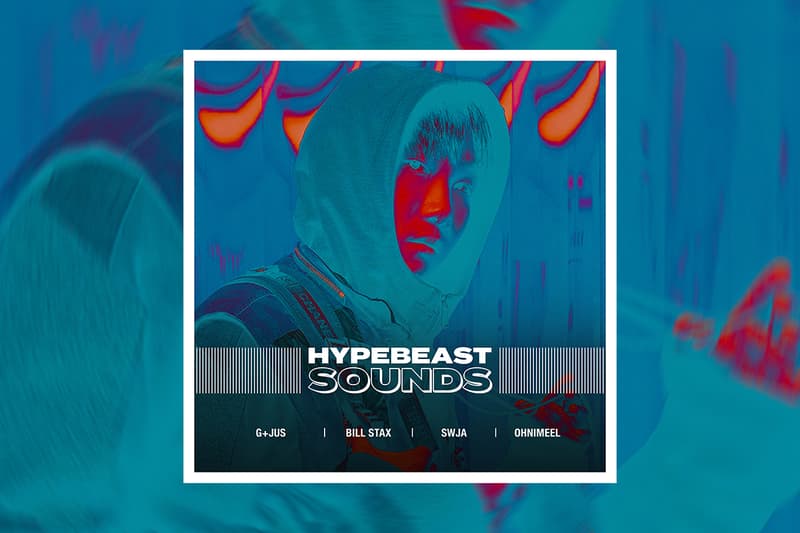 HYPEBEAST SOUNDS: 그루비룸 & 저스디스, 굴젓, 머쉬베놈, 스프레이 & 블라세, 빌스택스, 울티멈, 우주왕복선싸이드미러, 피제이, 선우정아, 송웨이고야, 오니밀, 모스 오멘, 하이어뮤직, 쿠기, 버벌진트, 칠린 호미, 한국사람