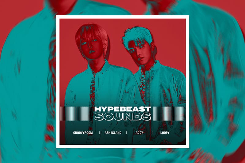 HYPEBEAST SOUNDS: 그루비룸, 애쉬 아일랜드, 아도이, 루피 등