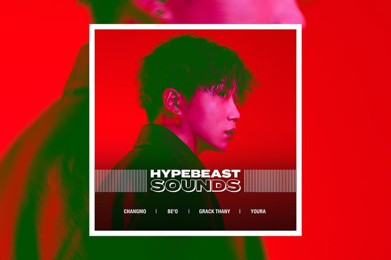 HYPEBEAST SOUNDS: 창모, 비오, 키드밀리, 그랙다니, 디보, 미란이, 래원, 윤지영, 유라, 저드, 마이노, 미연 ((여자) 아이들), 브리엘, 노스페이스갓, 언에듀케이티드 키드, 캐시	