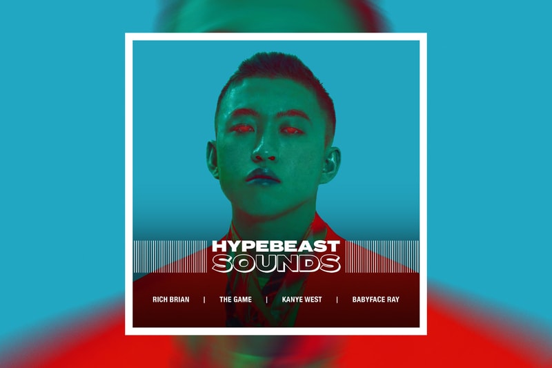 HYPEBEAST SOUNDS: 리치 브라이언 & 워렌 휴, 더 게임 & 칸예 웨스트, 콜대, 영보이 네버 브로크 어게인, J.I.D, FKA 트윅스, 사브리나 클라우디오, 미츠키, 로버트 글래스퍼, 베이비페이스 레이, 랜드스트립 칩, 푸샤 티, 거나, 21 새비지, 베이비 테이트, 킬러 마이크, BJ 더 시카고 키드, 빅 크릿
