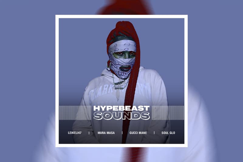 HYPEBEAST SOUNDS: 레이켈리47, 무라 마사, 릴 우지 버트, 핑크팬서리스, 샤이 걸, 오마 레이, 코닥 블랙, 모레이, 구찌 메인, 덴젤 커리, 소울 글로, 니고, 콘웨이 더 머신, 저스틴 비버, 콜대, 마더 메리로즈, 왈로267, 푸샤 티