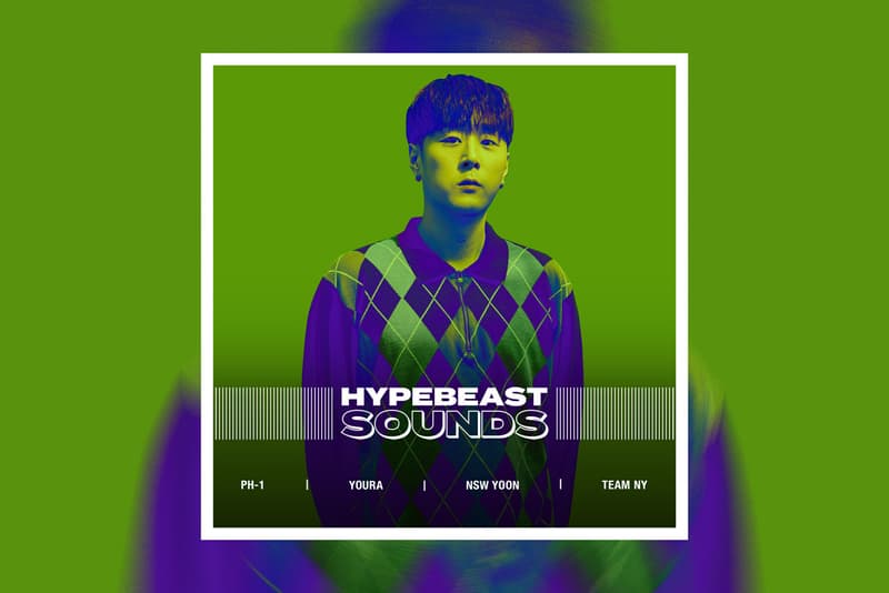 HYPEBEAST SOUNDS: pH-1, 수퍼비, 유라, 콜드, 검정치마, 서하대학교, 팀 NY, Lnb, NSW 윤, 임플란티드 키드, 우원재, 퍼프 대희, 나플라, 브린, AJ 트레이시, 행주, 	