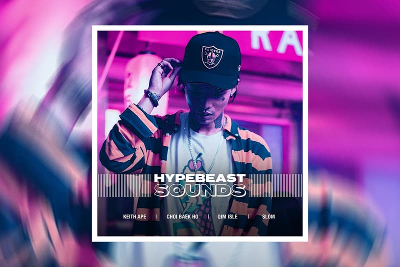 HYPEBEAST SOUNDS: 키스 에이프, 슬롬, 김아일, 랍온어비트!, 카더가든, 최백호, 힙노시스 테라피, 잠비나이, 넥타, 진저, 자이언티, 빌 스택스, 타이거 JK, 선우정아