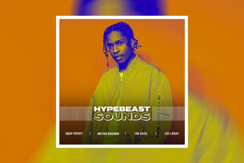 HYPEBEAST SOUNDS: 에이셉 라키, 나스, 라토, 100 겍스, 메트로 부민, 더 위켄드, 21 새비지, 마이크, 베이비페이스 레이, 핑크팬더레스, 코이 르레이, 소시 산타나, 21 새비지, 글로리아, 갱스타 부, 스크릴렉스, 시스터 낸시,