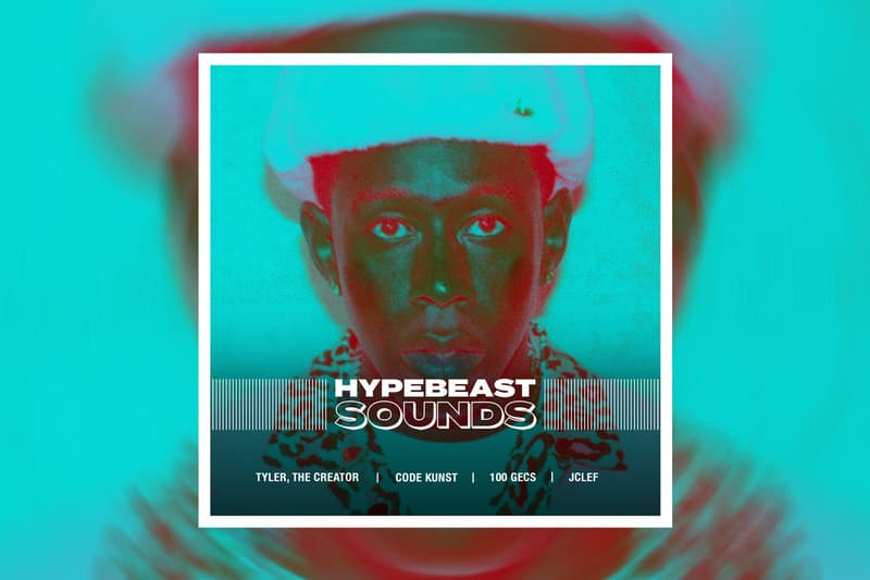 HYPEBEAST SOUNDS: 타일러, 더 크리에이터, 코드 쿤스트, 원슈타인, 100 젝스, 프레드 어게인, 스크릴렉스 & 포텟, 마스타 우, 이브스 튜머, 제이클레프, 히가, 자코자코, 개코 & 송민호, 키스 에이프