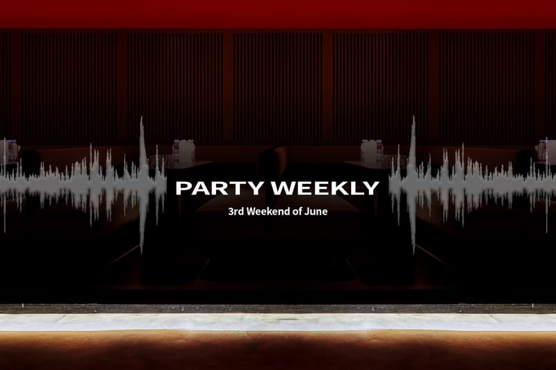 6월 셋째 주 주목할 만한 이주의 파티