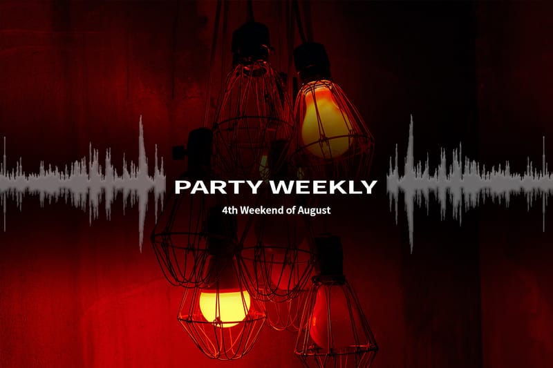 8월 넷째 주 주목할 만한 파티 7