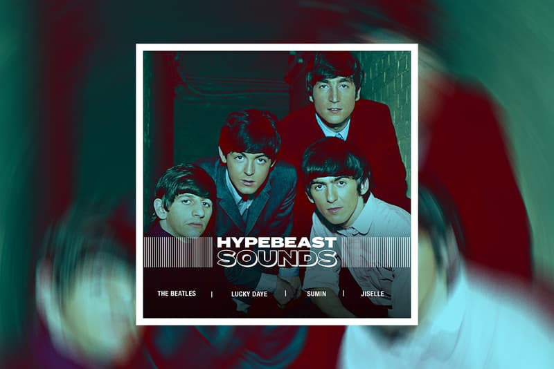 HYPEBEAST SOUNDS: 비틀즈, 럭키 데이, 태버, 브라이언 체이스, 수민, 힙노시스 테라피, 코토바, 지셀, 베코엘, 땡스소머치, 백예린, 오케이션, 엄정화,