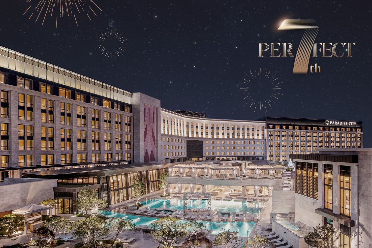 파라다이스시티가 개관 7주년 기념 ‘PER7ECT 777’ 이벤트를 진행한다 paradise city hotel resort 7th anniversary event