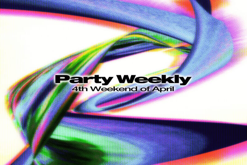 4월 넷째 주 주목할 만한 이주의 파티 5